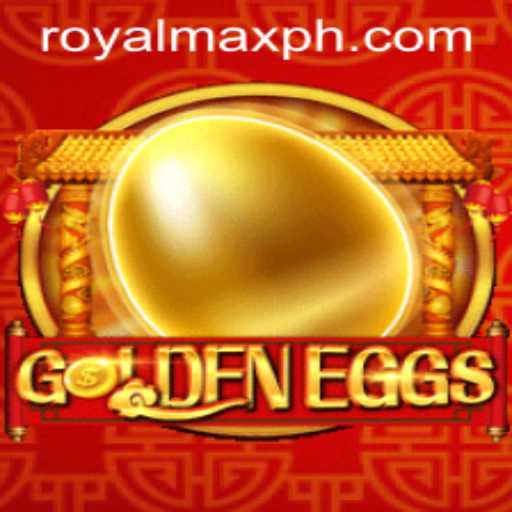 Discover the Enchanting World of GoldenEggs: Unveiling the Ultimate Gaming Experience with ROYALMAX